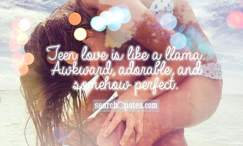 Teen love is like a llama. Awkward, adorable, and somehow perfect.