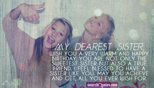 I Am Bless To Have A Sister Like You Quotes & Sayings