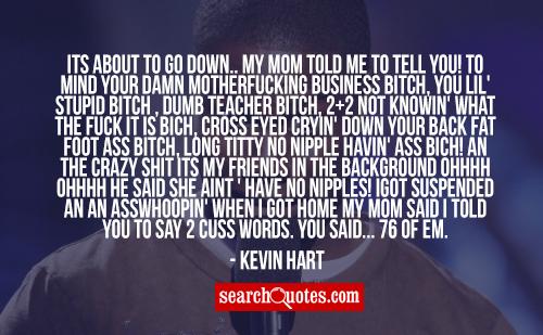 Kevin Hart Long Titty Quotes Quotations Sayings 2020