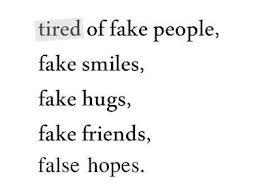 STOP BEING FAKE it will get u no where